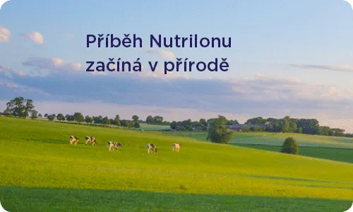 Nutrilon Advanced 2 Good Night - příběh Nutrilonu začíná v přírodě