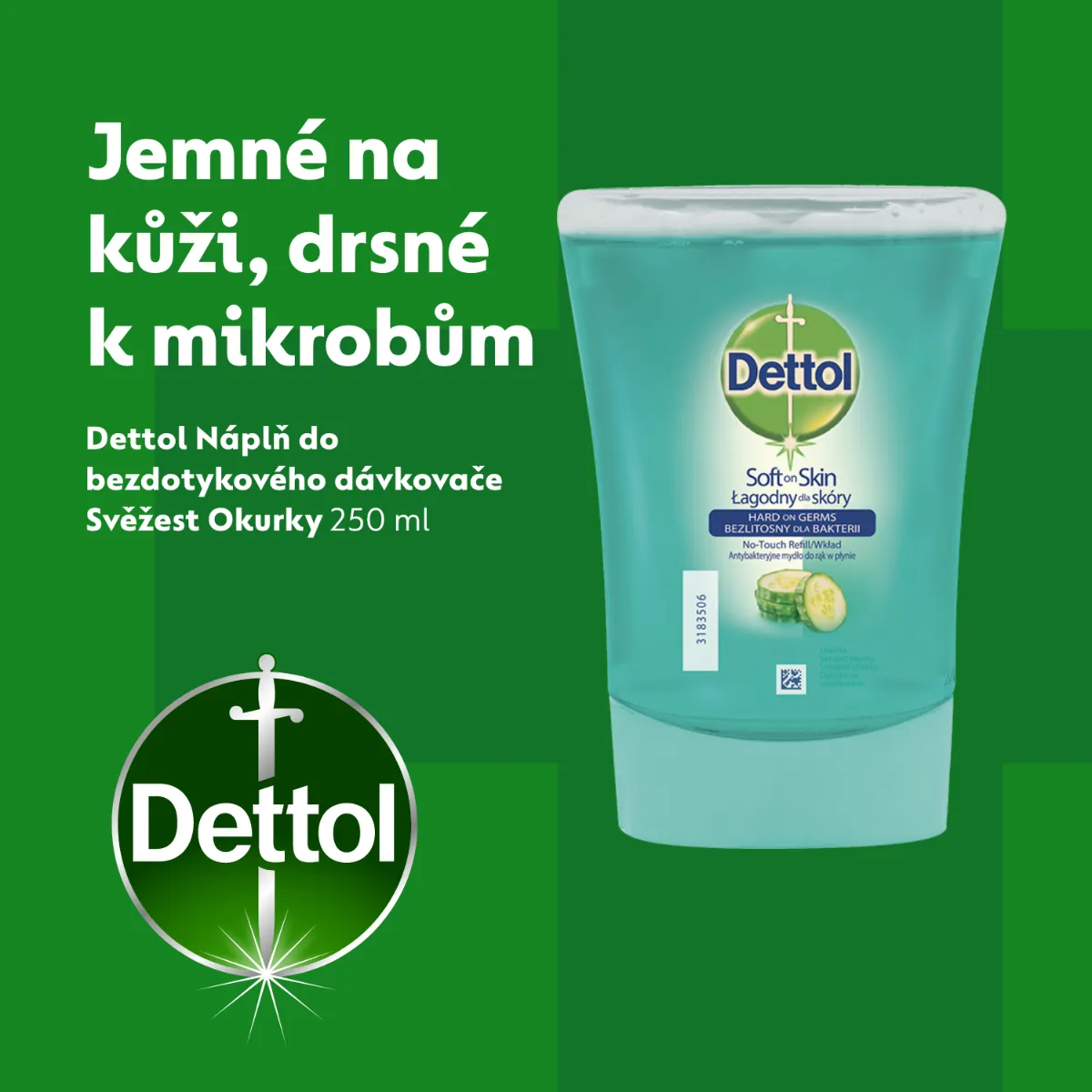 Dettol Náplň do bezdotykového dávkovače Svěžest okurky 250 ml