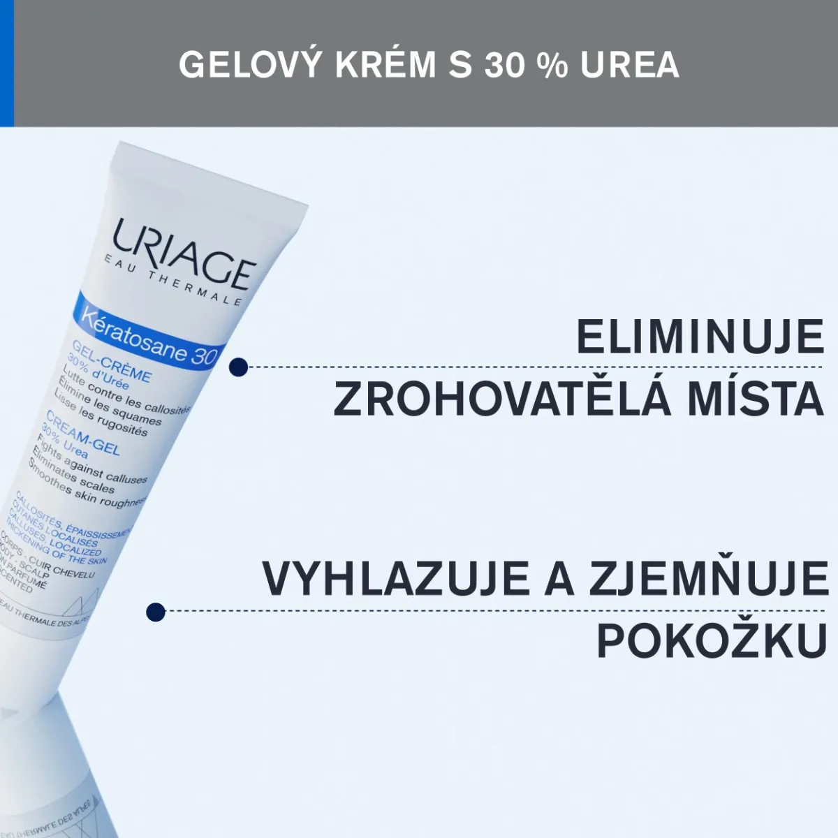 Uriage Kératosane 30 gel-krém 40 ml