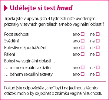 Test – vaginální suchost Test – vaginální suchost