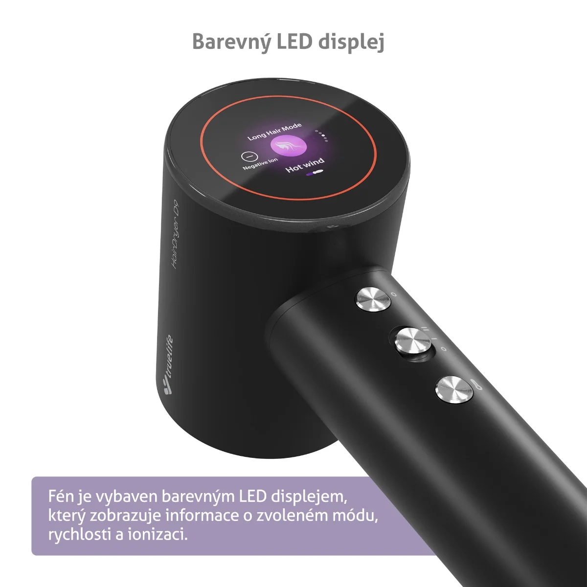 Truelife HairDryer D9 fén s ionizátorem