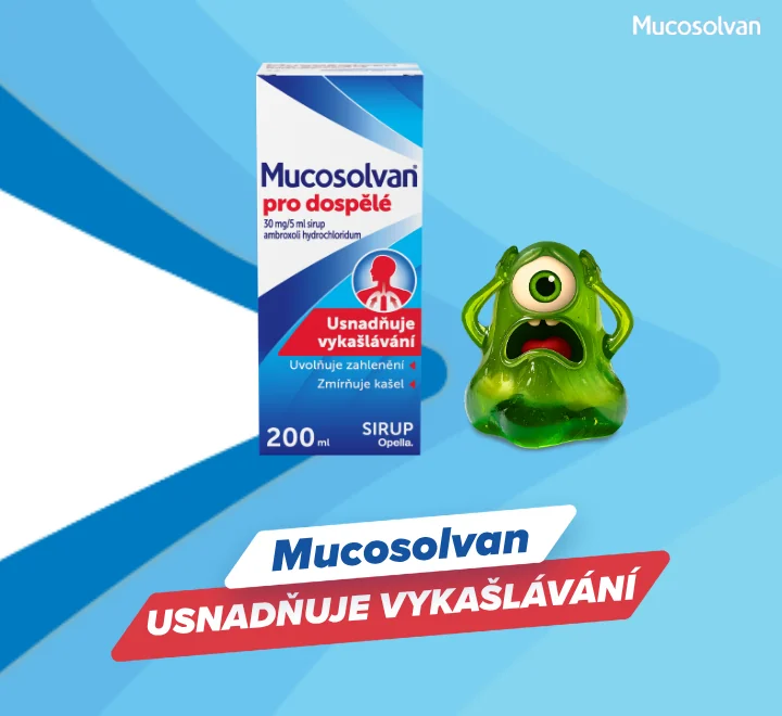 Mucosolvan. Usnadňuje vykašlávání.
