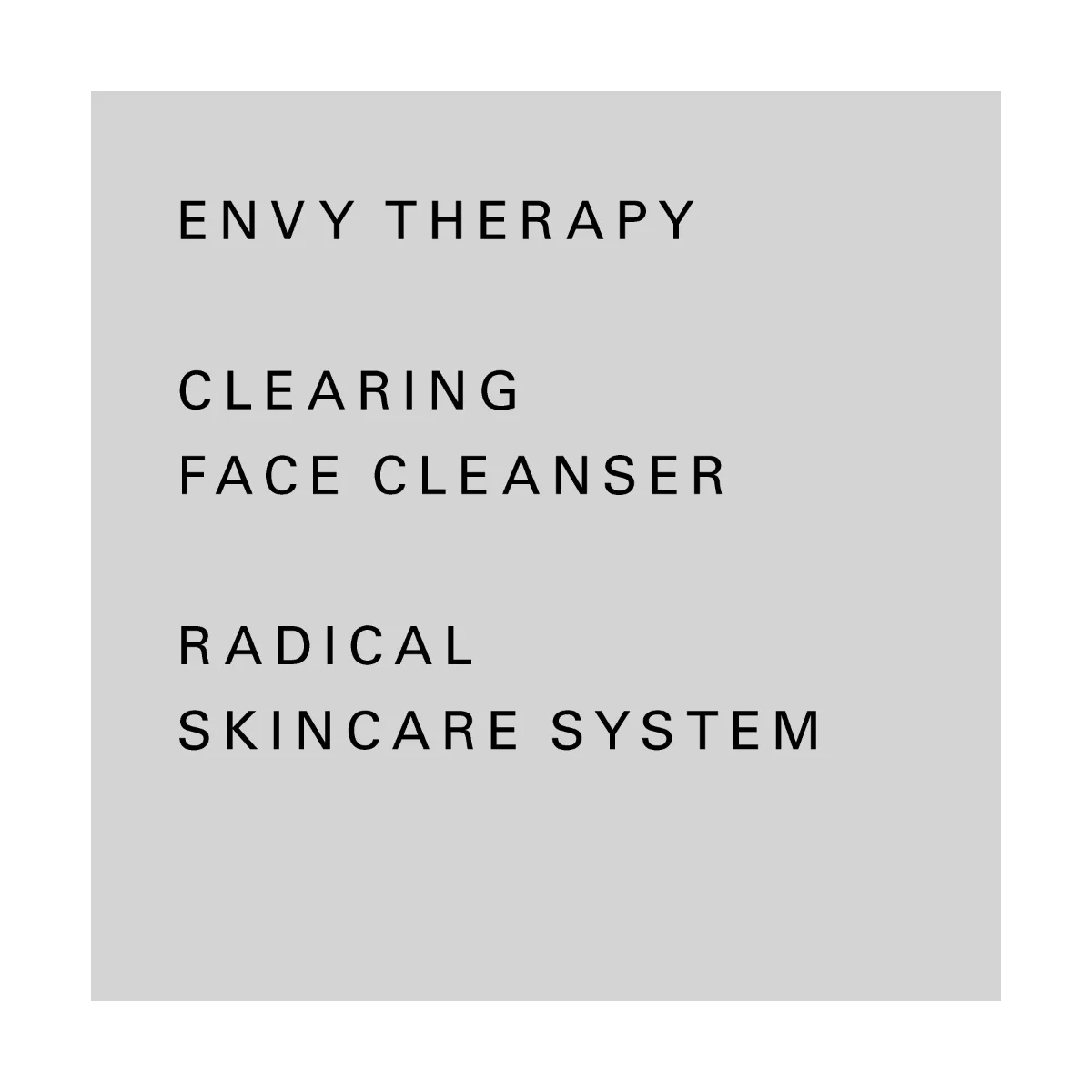 Envy Therapy Clearing Face Cleanser hloubkově čisticí emulze 30 ml