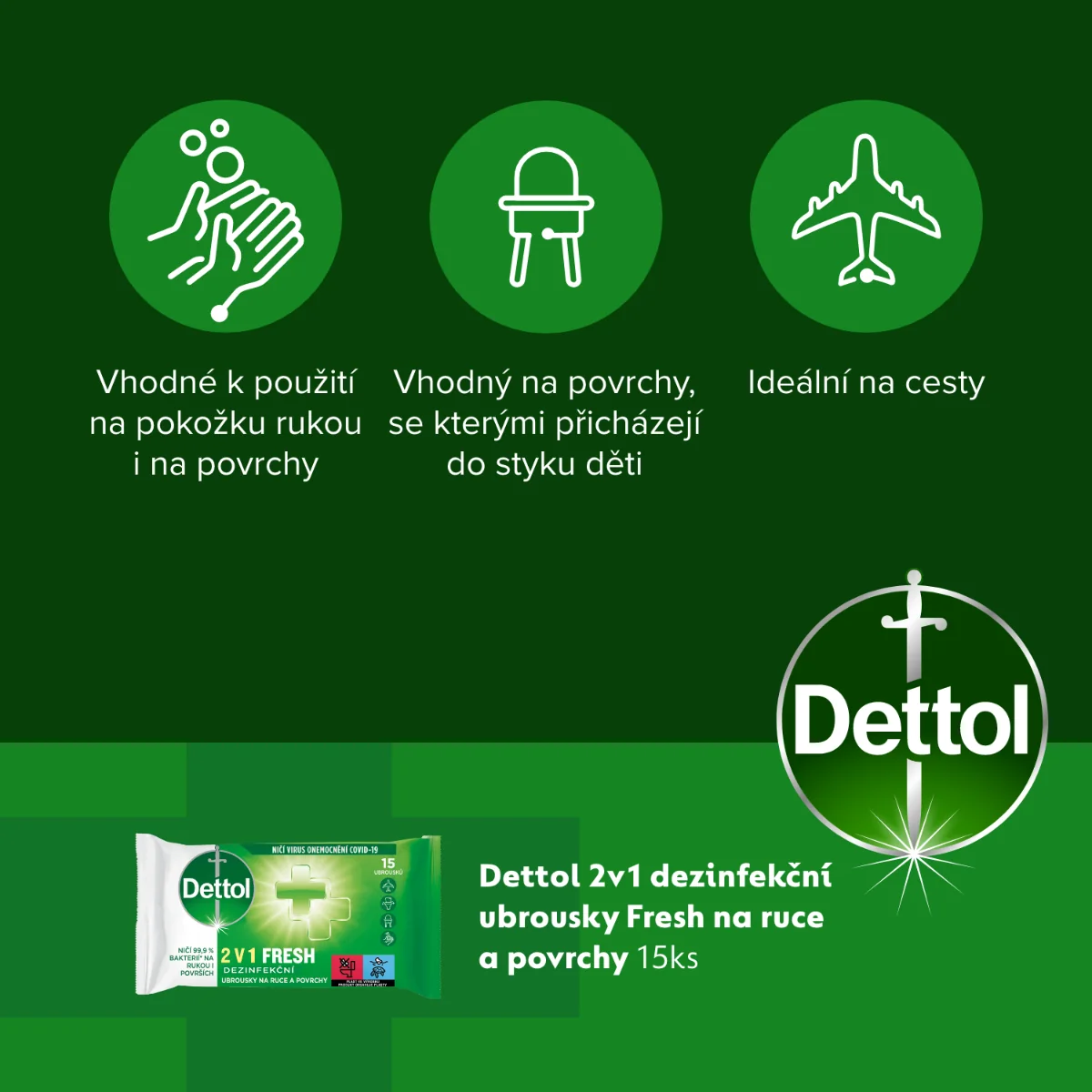 Dettol Dezinfekční ubrousky 2v1 na ruce a povrchy 15 ks
