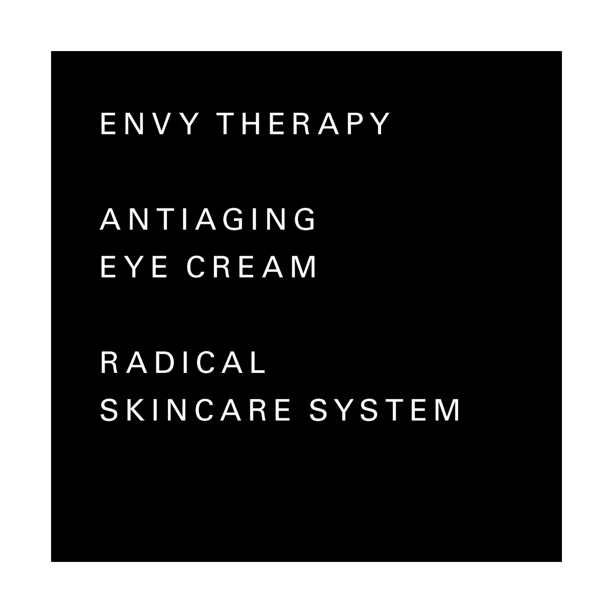 Envy Therapy Antiaging Eye Cream omlazující oční krém 20 ml