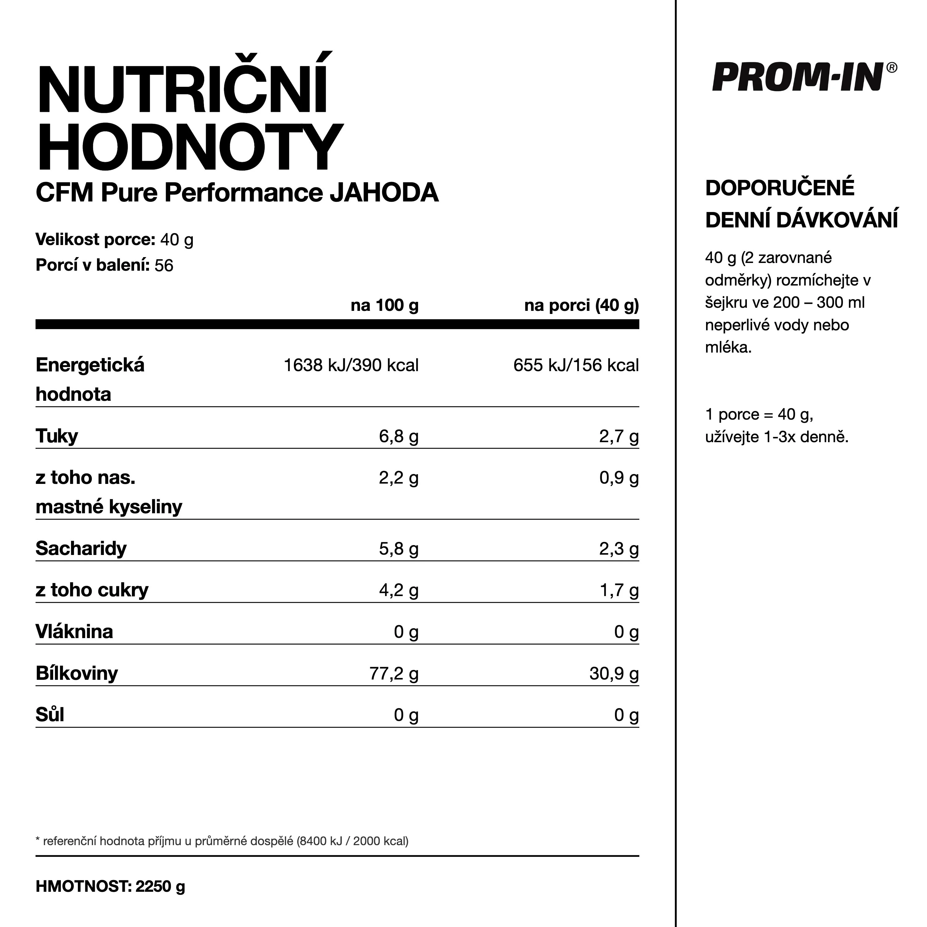 PROM-IN CFM Pure Performance Jahoda 2250 g