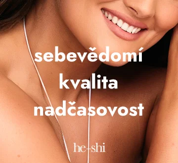 sebevědomí, kvalita, nadčasovost – he-shi sebevědomí, kvalita, nadčasovost – he-shi